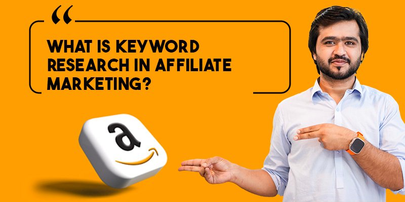 Why Keyword Research Is So Important for Amazon Affiliate Marketing