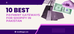 payment gateway for shopify in Pakistan