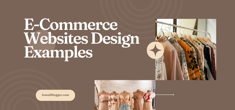 E-Commerce Websites Design Examples